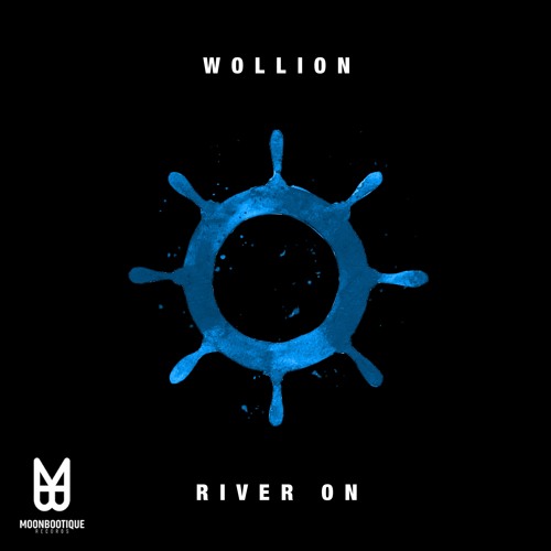 Wollion - River On (Original Mix) [Snippet Preview]