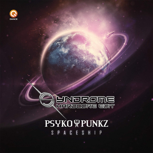 Spaceship (Syndrome Happy Hardcore Edit) [FREE DOWNLOAD]