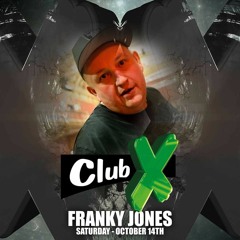 FRANKY JONES @ CLUB X REUNION (14.10.17 - WERNHOUT - NL)