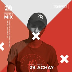 Studio West Weekend Mix Vol. 29 Mixed by Achay