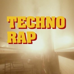 Techno rap - feat. Anti, Dj Yaner