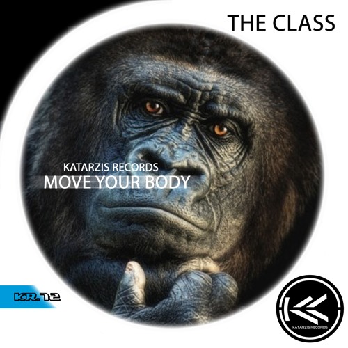 The Class - Move Your Body (Original Mix)