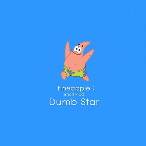 small kidd - fineapple
