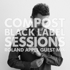 CBLS 435 | Compost Black Label Sessions | ROLAND APPEL guest mix