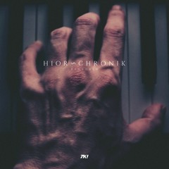 Hior Chronik - Remember (single)