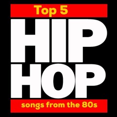 Top 5 Hip Hop Songs From The 80s w/ @Tweetrhymeslife