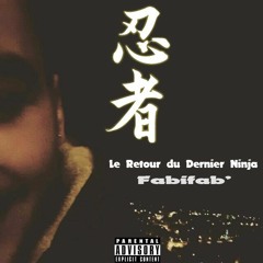 Le Retour Du Dernier Ninja (prod. by STZY) - version courte