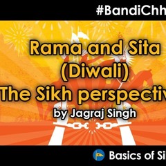 Rama & Sita (Diwali) - The Sikh Perspective By Jagraj Singh