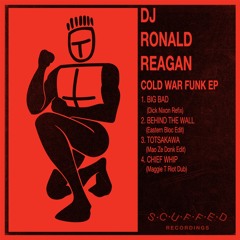 PREMIERE: DJ Ronald Reagan - Chief Whip (Maggie T Riot Dub) [Scuffed Recordings]