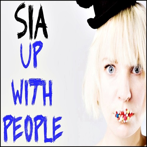 Sia - Up With People (Live)