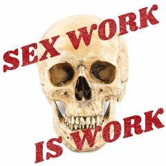 Episode 8 Sex Work And Solidarity