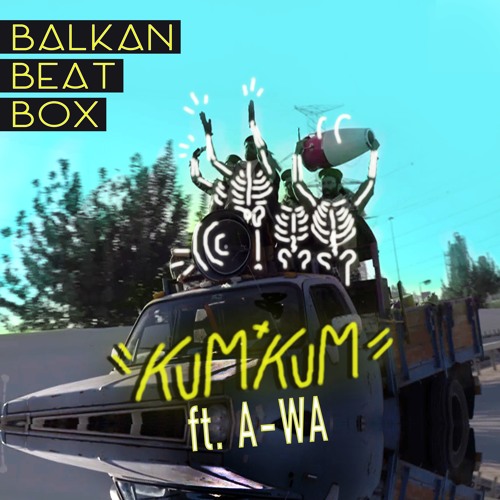 Kum Kum feat. A-WA