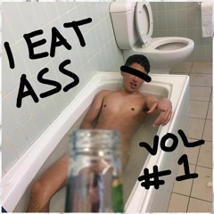 I Eat Ass (144bpm)