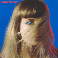 Thea & The Wild - Paved The Way