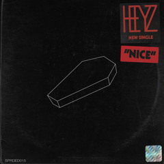 HEYZ - Nice
