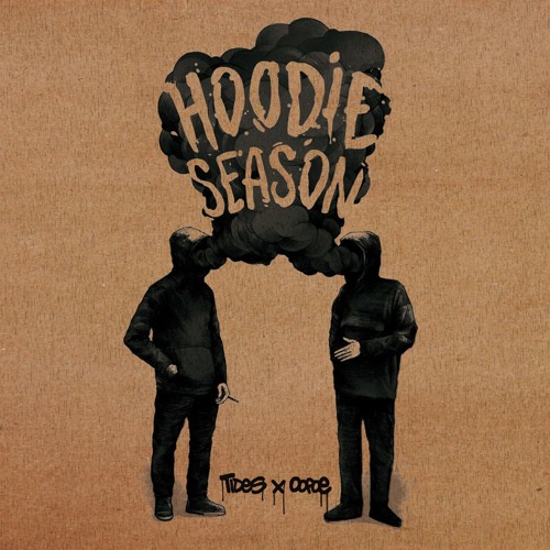 Tides & Oofoe - Hoodie Season (Cassette)