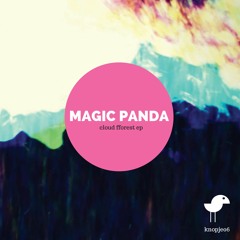 Magic Panda - Cloud Fforest