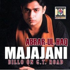 Jhulay Lal By Abrar ul Haq (Majajni Billo on G.T.Road )