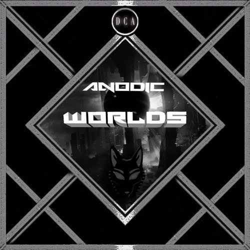 Anodic - Worlds (Dead Cell Audio Exclusive)
