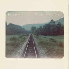 Hodera - "Best Intentions"