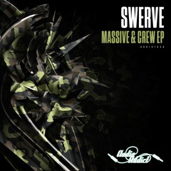 ADDICT050 - Swerve - Massive & Crew EP