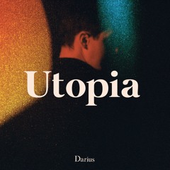 Darius - Utopia (11.24.17)