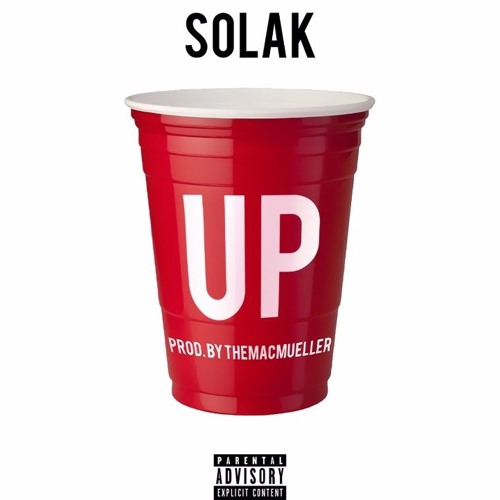 Solak - UP (Prod. By TheMacMueller