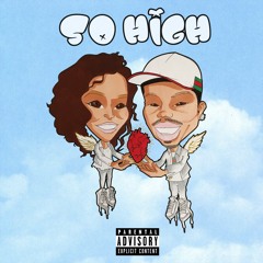 So High ft. Bianca Shaw (prod. by Ludlow)