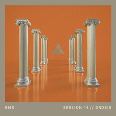 SOMOS MIX SESSIONS 010 // GNOSIS