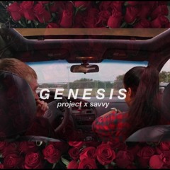 Genesis ft. Savvy (Prod. Mubz Got Beats)