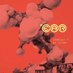 MrLeeroy - hEARcast 7