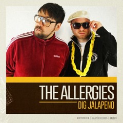 The Allergies Dig Jalapeno (Mixed by The Allergies)