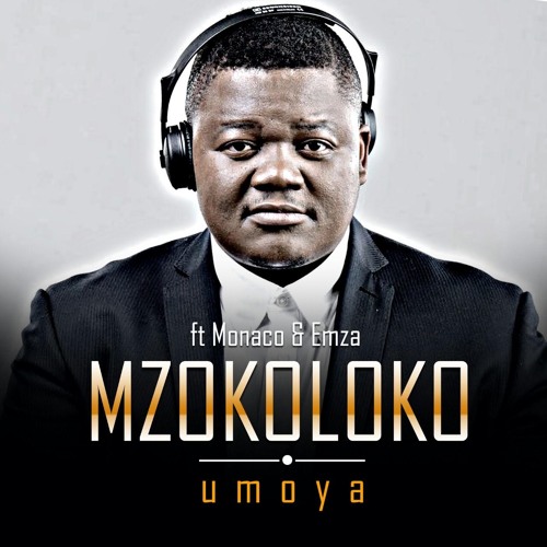 Umoya ft Monaco & Emza