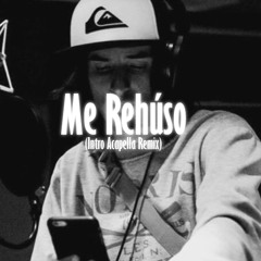 Danny Ocean - Me Rehúso (Intro In Acapella Extended Remix - Elvis Lopez DJ)