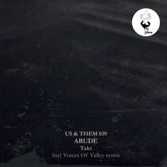 ARUDE - TAKT (VOICES OF VALLEY REMIX) ***snippet***