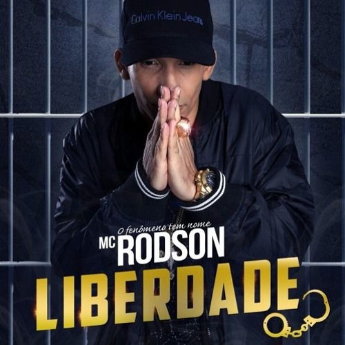 MC RODSON - LIBERDADE ( DJ MIBI )