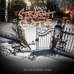 Straight Out The Gate