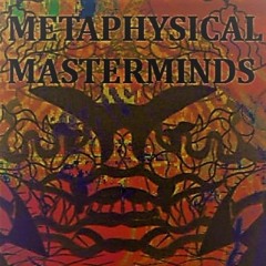 METAPHYSICAL MASTERPIECE W/K1LL YOUR M1ND