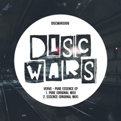 DISCWARS006 : Verve - Pure (Original Mix)