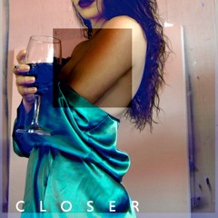 Closer feat. Alana