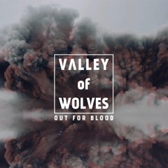 Valley of Wolves - Rule The World