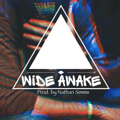 Wide Awake (Prod. by Nathan Simms)