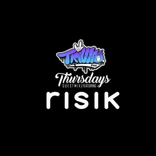 TRILLVO Guest Mix | risik