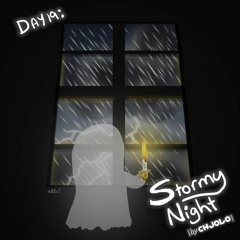 Day 19 - Stormy Night