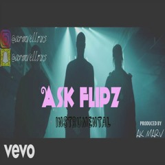 Krept & Konan - Ask Flipz ft. Stormzy Instrumental (Re.Prod. By Ak Marv)| IG - @armvellous
