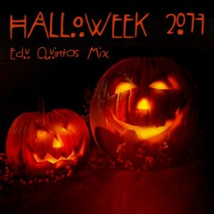 HALLOWEEK 2K17 (EDU QUINTAS MIX)