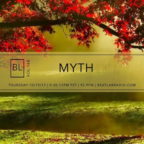 MYTH - Exclusive Mix - Beat Lab Radio 168