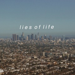 lies of life