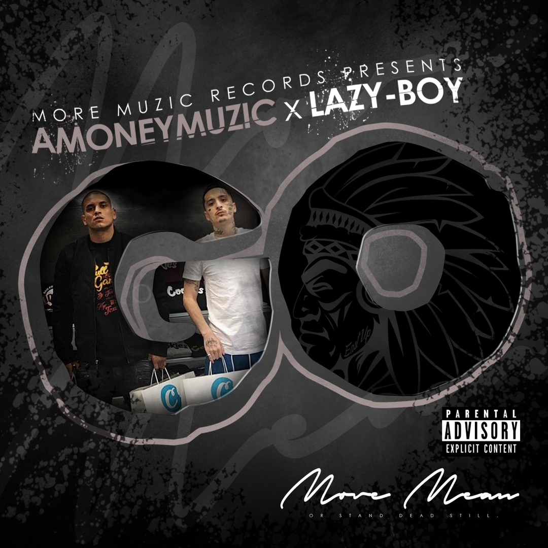 AMONEYMUZIC x Lazy-Boy - Go (Prod. Tha Fool) [Thizzler.com Exclusive]