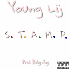 Young Lij- STAMP (Prod.By Baby Jay)